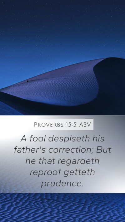 Proverbs 15:5 ASV Bible Verse Image