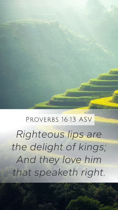 Proverbs 16:13 ASV Bible Verse Image