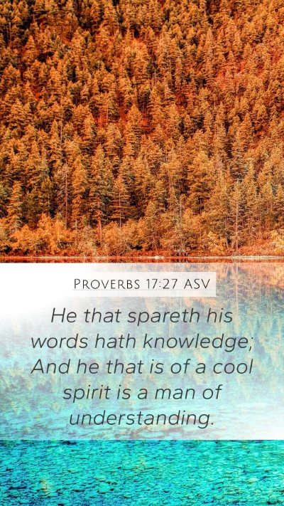 Proverbs 17:27 ASV Bible Verse Image