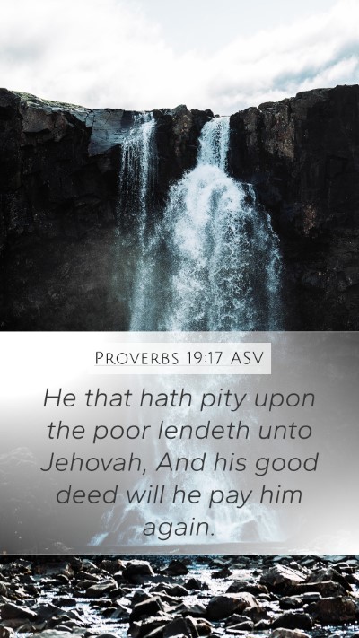 Proverbs 19:17 ASV Bible Verse Image