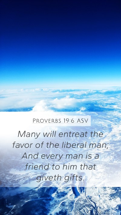 Proverbs 19:6 ASV Bible Verse Image