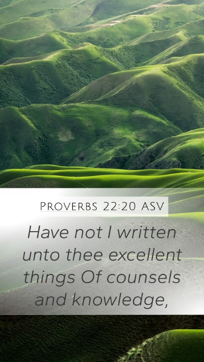 Proverbs 22:20 ASV Bible Verse Image