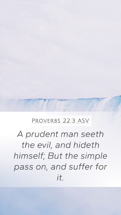 Proverbs 22:3 ASV Bible Verse Image