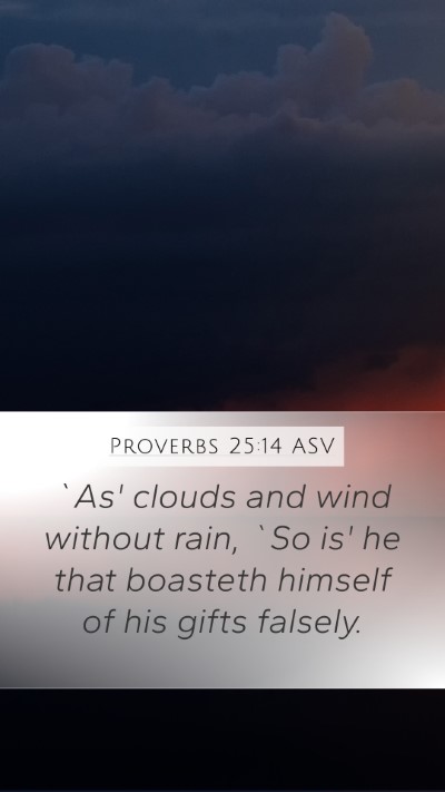 Proverbs 25:14 ASV Bible Verse Image