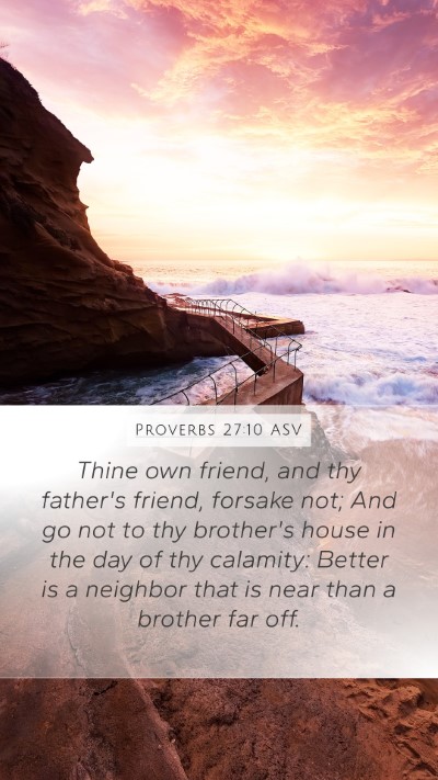 Proverbs 27:10 ASV Bible Verse Image