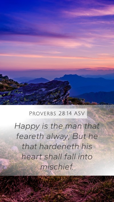 Proverbs 28:14 ASV Bible Verse Image