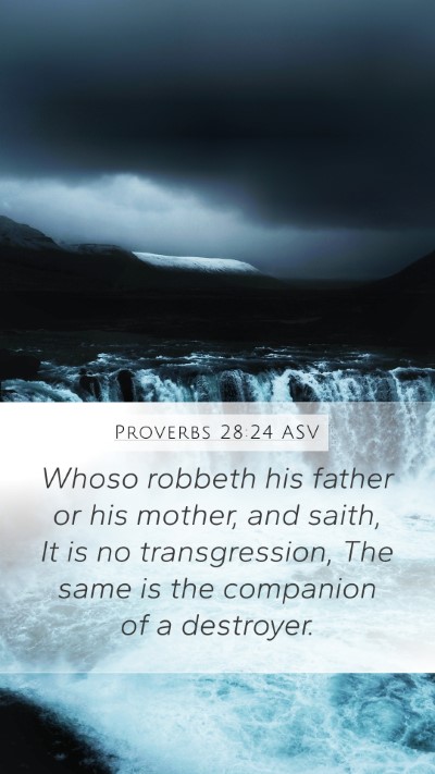Proverbs 28:24 ASV Bible Verse Image