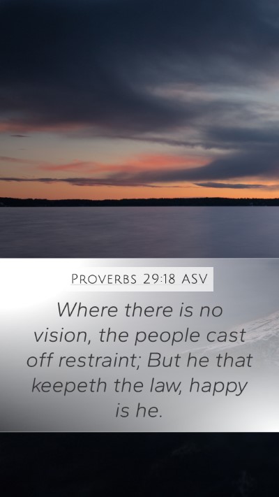 Proverbs 29:18 ASV Bible Verse Image