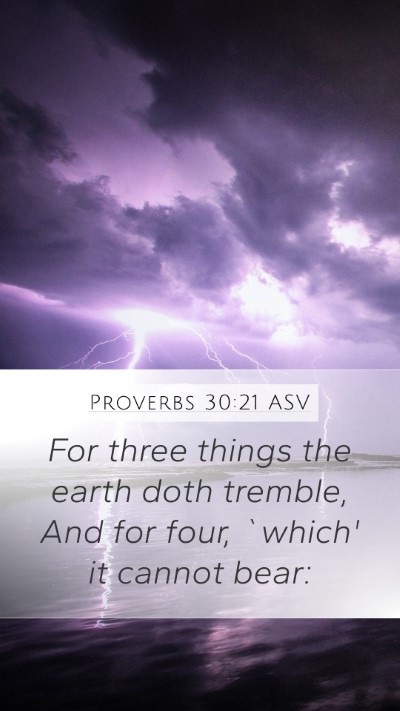 Proverbs 30:21 ASV Bible Verse Image