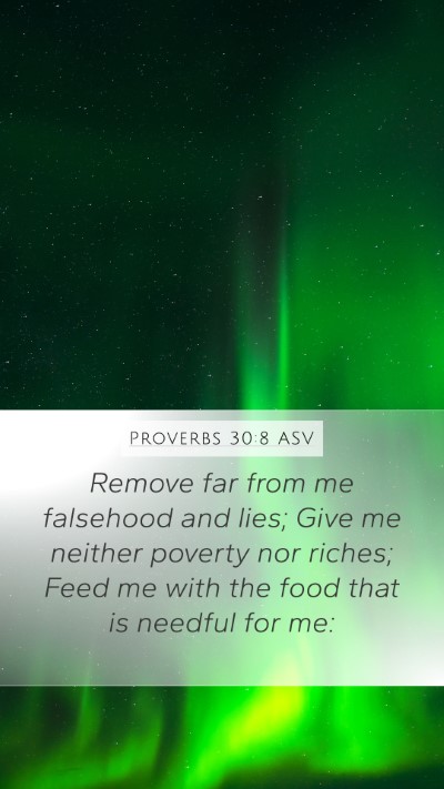 Proverbs 30:8 ASV Bible Verse Image