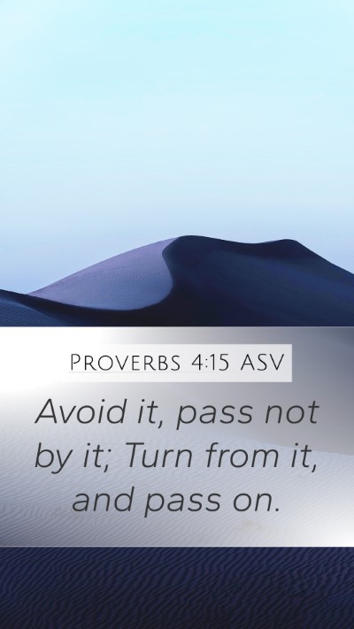 Proverbs 4:15 ASV Bible Verse Image