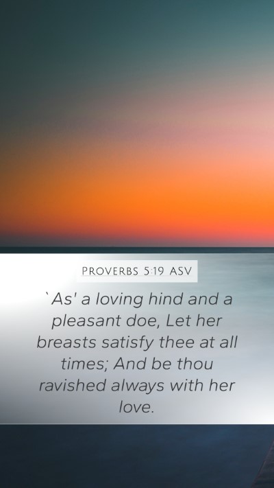 Proverbs 5:19 ASV Bible Verse Image