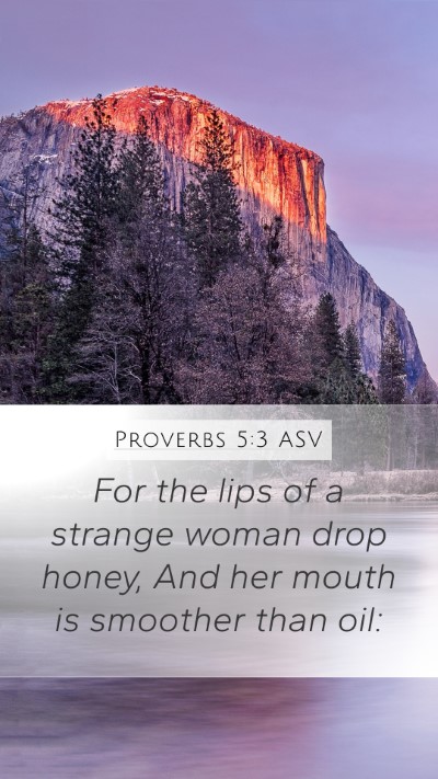 Proverbs 5:3 ASV Bible Verse Image