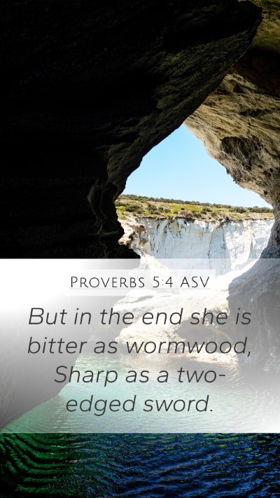 Proverbs 5:4 ASV Bible Verse Image