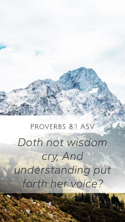 Proverbs 8:1 ASV Bible Verse Image