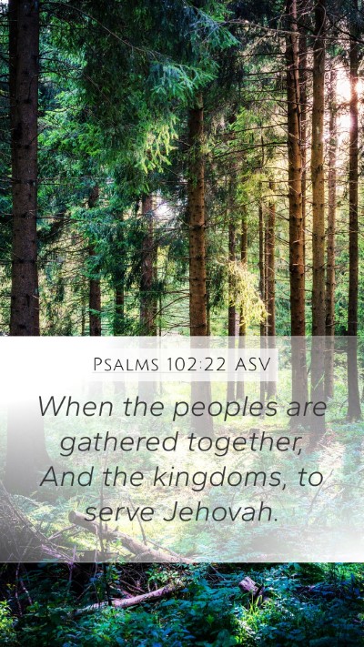 Psalms 102:22 ASV Bible Verse Image