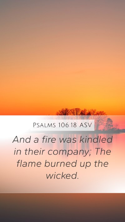 Psalms 106:18 ASV Bible Verse Image