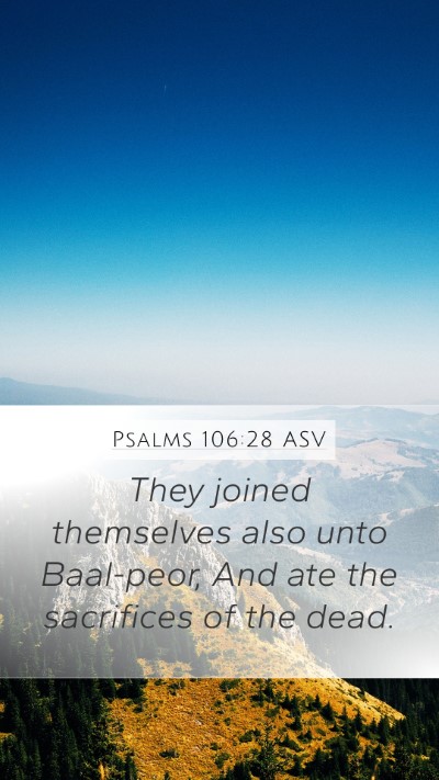 Psalms 106:28 ASV Bible Verse Image