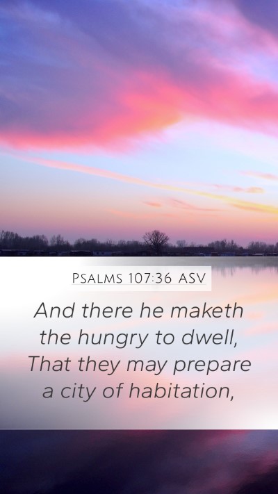 Psalms 107:36 ASV Bible Verse Image
