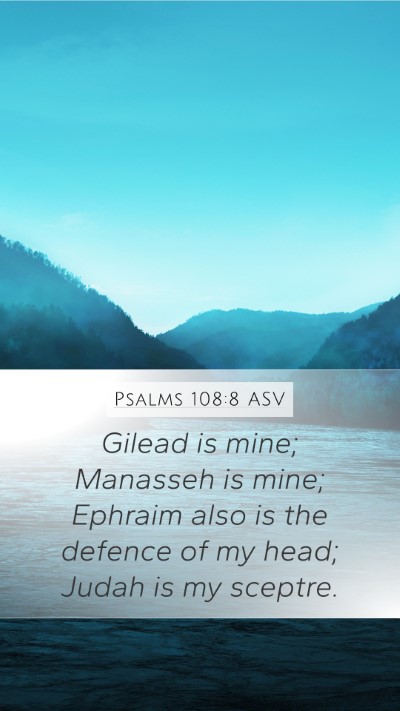 Psalms 108:8 ASV Bible Verse Image