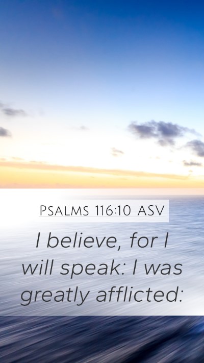 Psalms 116:10 ASV Bible Verse Image