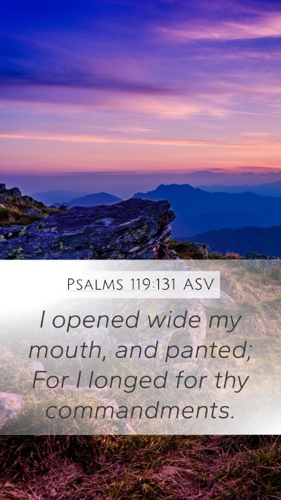 Psalms 119:131 ASV Bible Verse Image