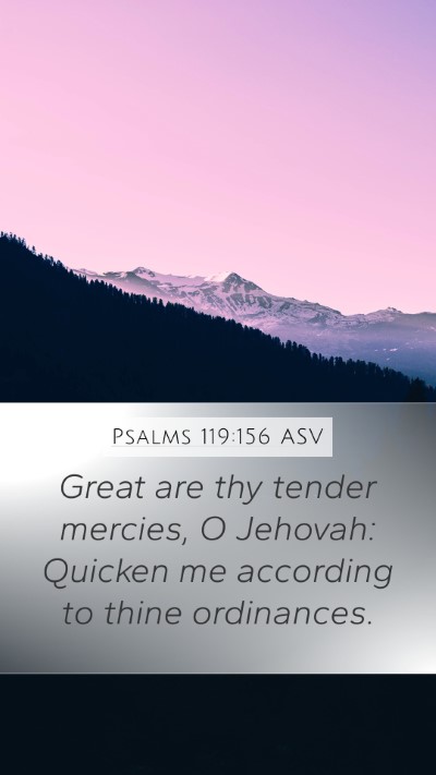 Psalms 119:156 ASV Bible Verse Image