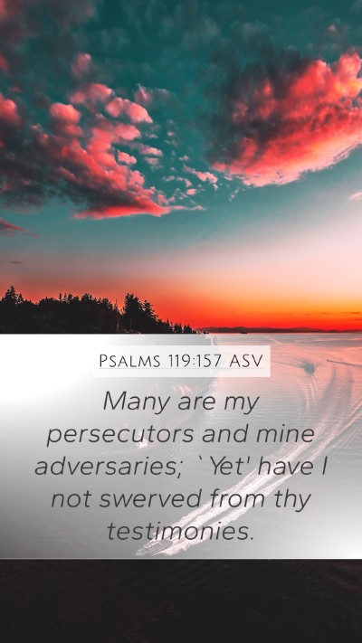 Psalms 119:157 ASV Bible Verse Image