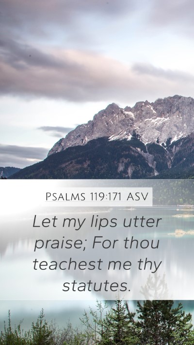 Psalms 119:171 ASV Bible Verse Image