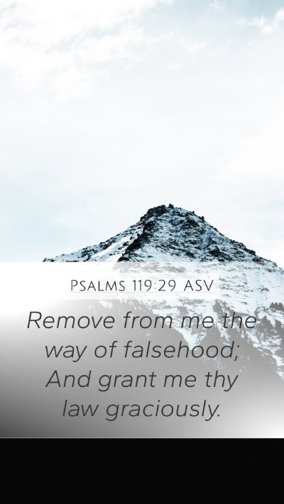Psalms 119:29 ASV Bible Verse Image