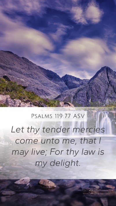 Psalms 119:77 ASV Bible Verse Image