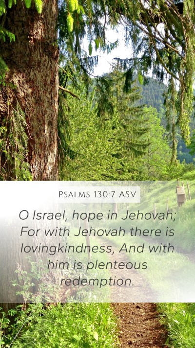 Psalms 130:7 ASV Bible Verse Image