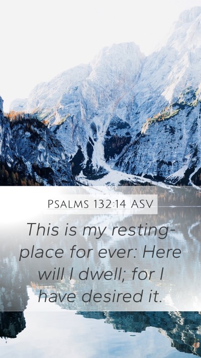 Psalms 132:14 ASV Bible Verse Image