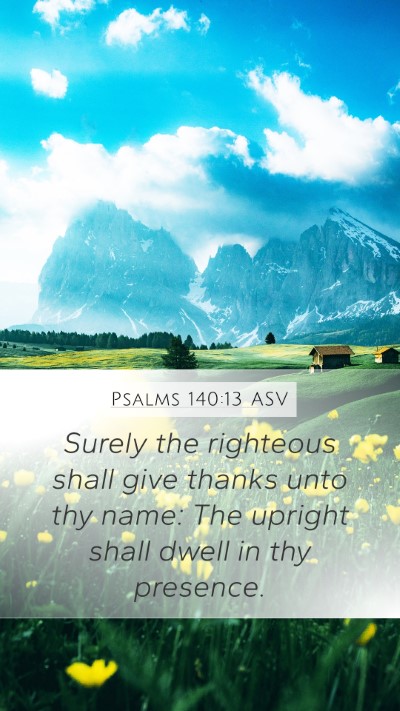 Psalms 140:13 ASV Bible Verse Image