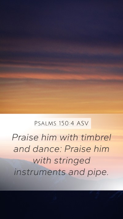 Psalms 150:4 ASV Bible Verse Image