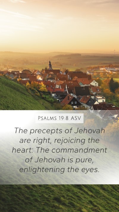 Psalms 19:8 ASV Bible Verse Image