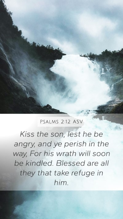 Psalms 2:12 ASV Bible Verse Image