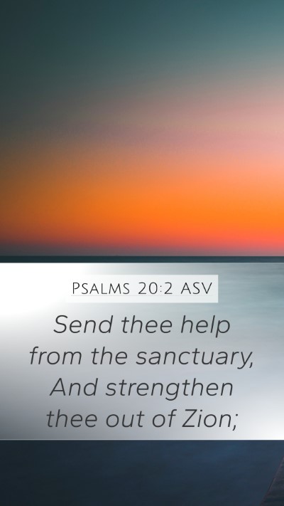 Psalms 20:2 ASV Bible Verse Image