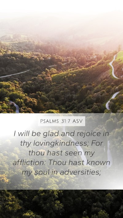 Psalms 31:7 ASV Bible Verse Image