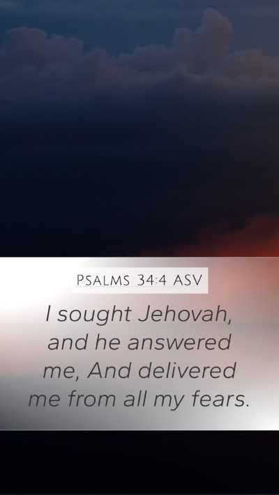 Psalms 34:4 ASV Mobile Phone Wallpaper - I sought Jehovah, and he answered me, And - Mobile Bible Verse Wallpaper