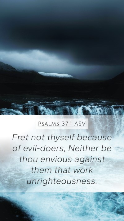 Psalms 37:1 ASV Bible Verse Image