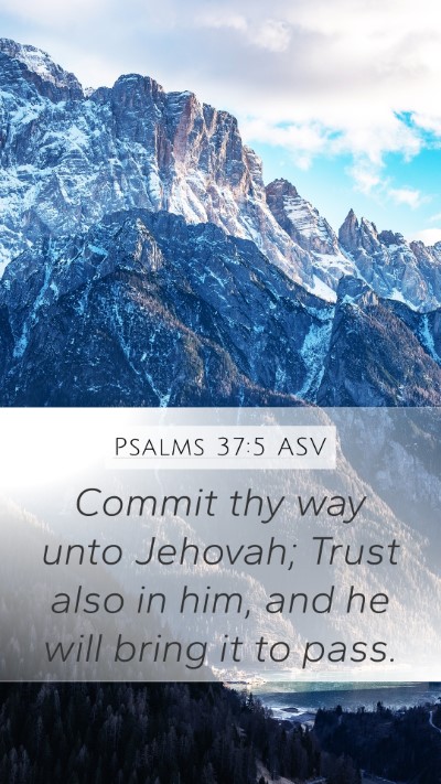 Psalms 37:5 ASV Bible Verse Image