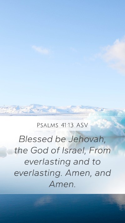 Psalms 41:13 ASV Bible Verse Image