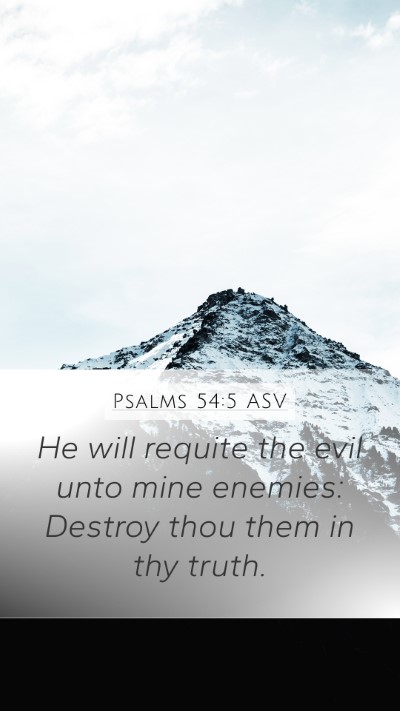 Psalms 54:5 ASV Bible Verse Image