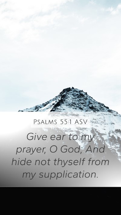 Psalms 55:1 ASV Bible Verse Image