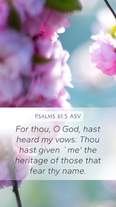 Psalms 61:5 ASV Bible Verse Image