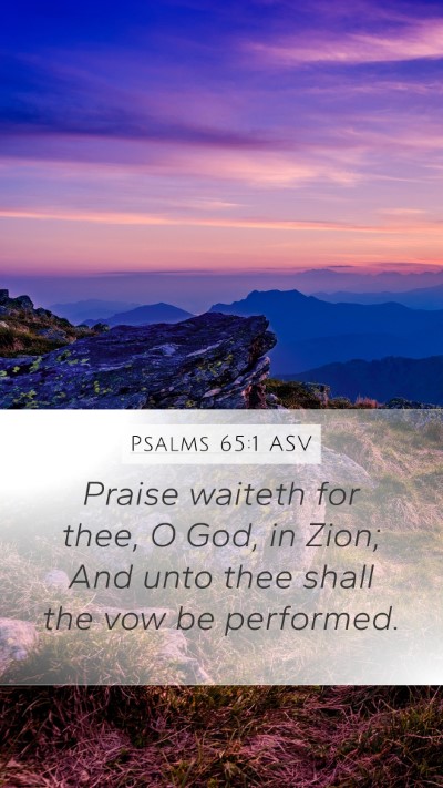 Psalms 65:1 ASV Bible Verse Image