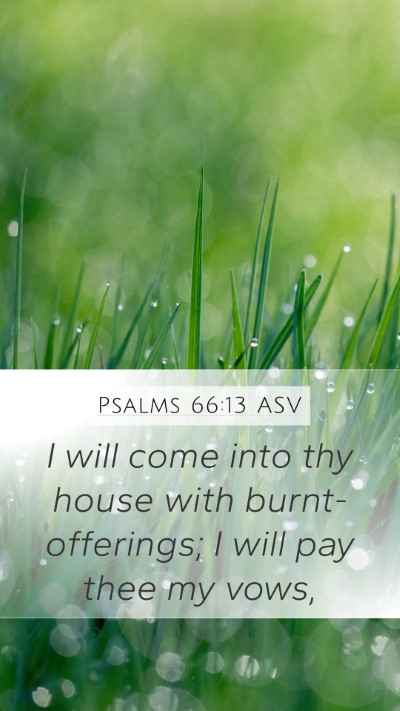 Psalms 66:13 ASV Bible Verse Image