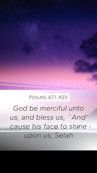 Psalms 67:1 ASV Bible Verse Image