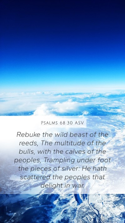 Psalms 68:30 ASV Bible Verse Image